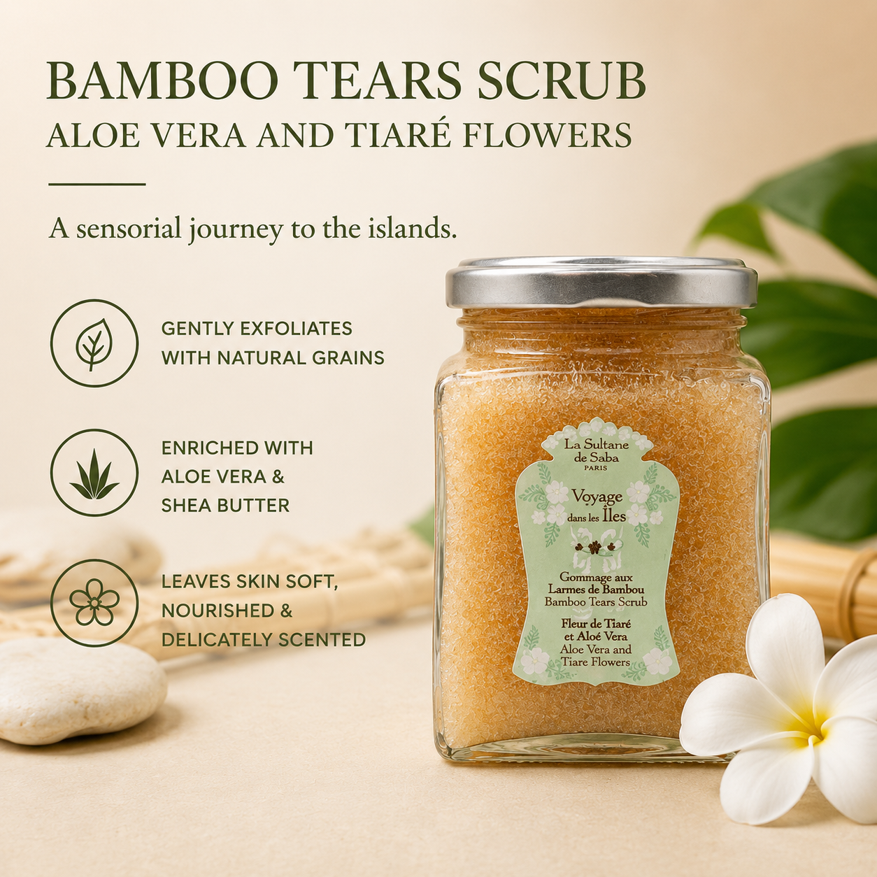 Bamboo Tears Body Scrub - Aloe Vera and Tiare Flowers - Journey To The Islands